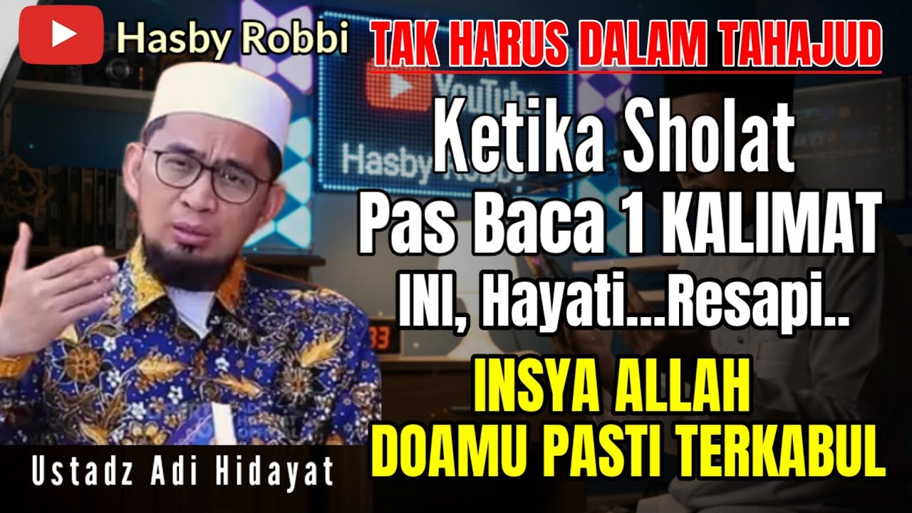 Tak Harus Dalam Sholat Tahajud ‼️Rahasia 1 Kalimat Doa Yang Mustajab Ketika Sholat