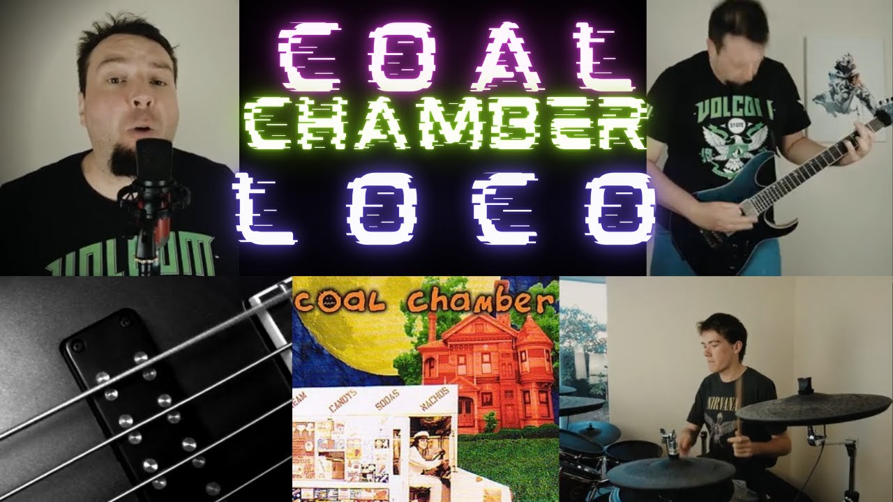 Coal Chamber - Loco Full Band Cover