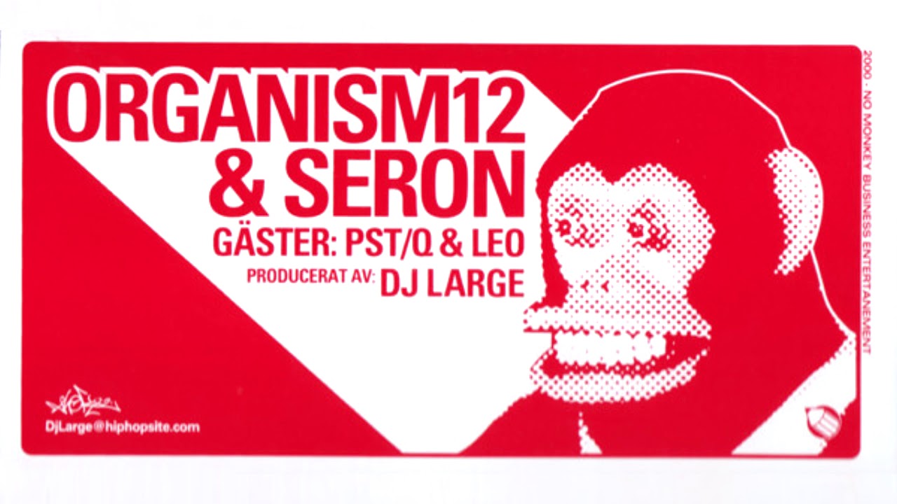 Organism 12 & Seron ‎- Hotel No Monkey Business