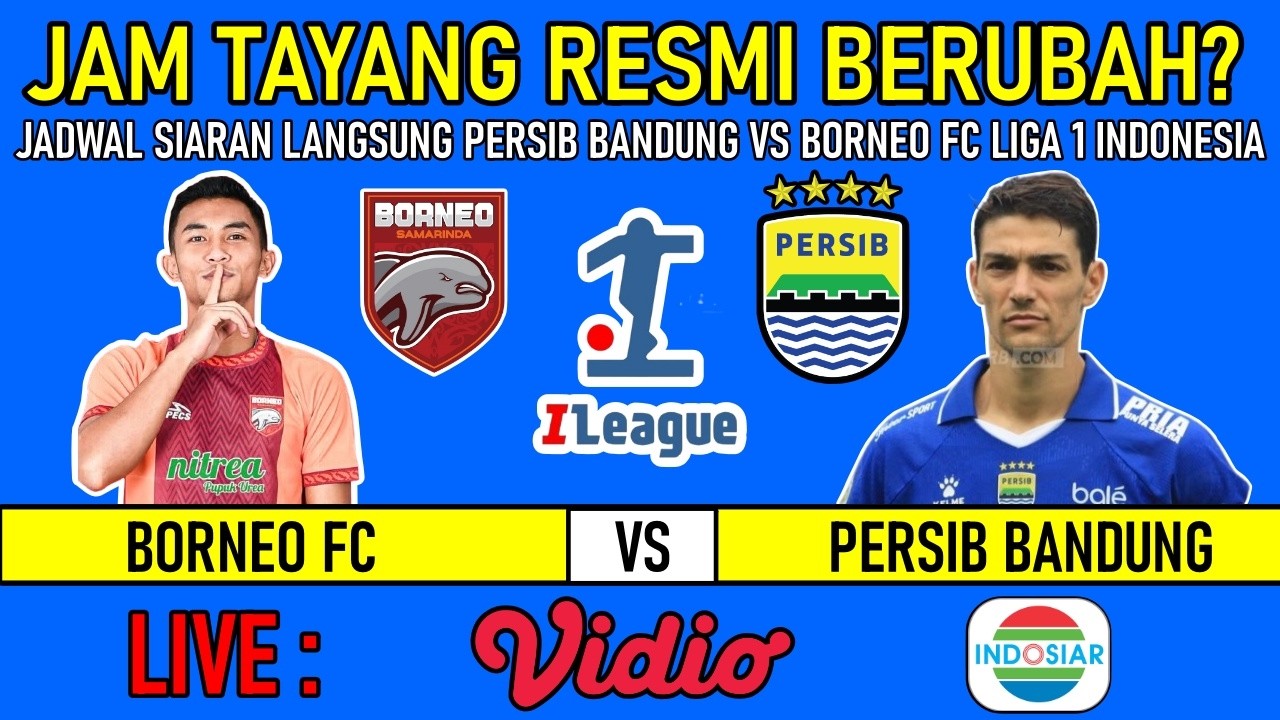 🔴 LIVE INDOSIAR‼️PERSIB BANDUNG VS BORNEO FC HARI INI JADWAL LIGA 1-  BORNEO FC VS PERSIB