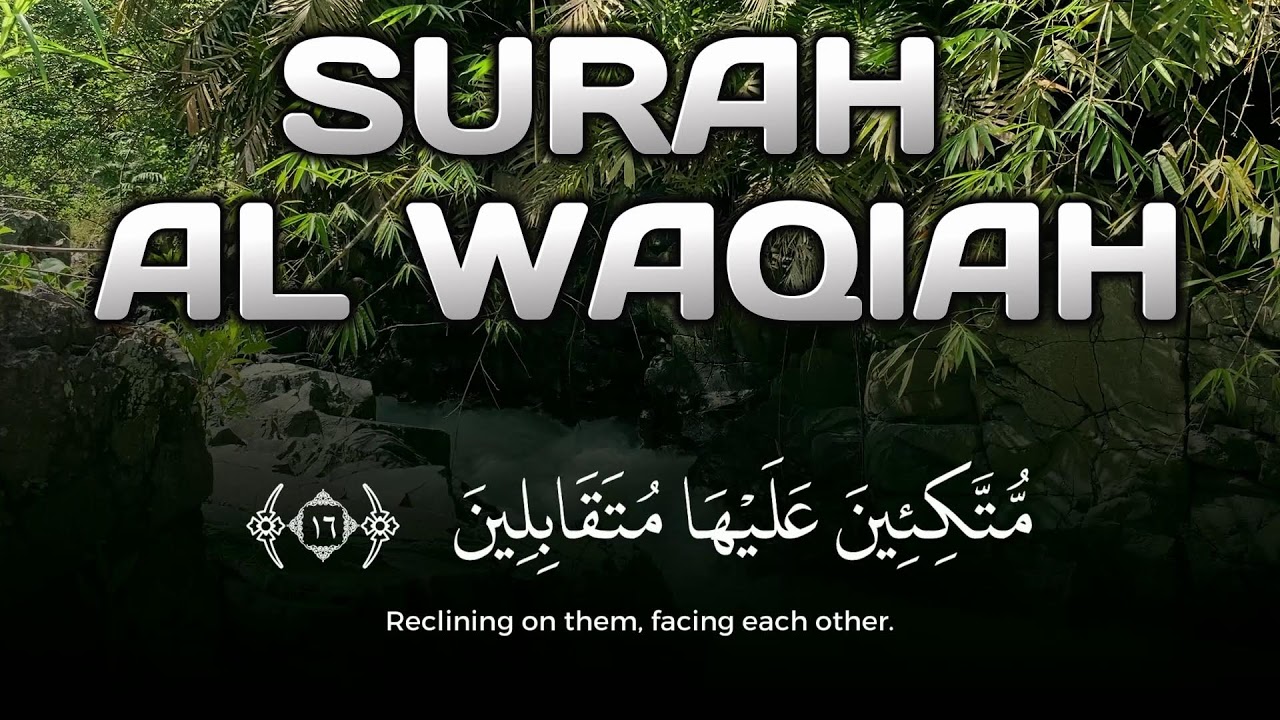 Sahur Time Surah Al Waqiah Complete Quran Tilawat for Unlimited Rizq (Ramadan)