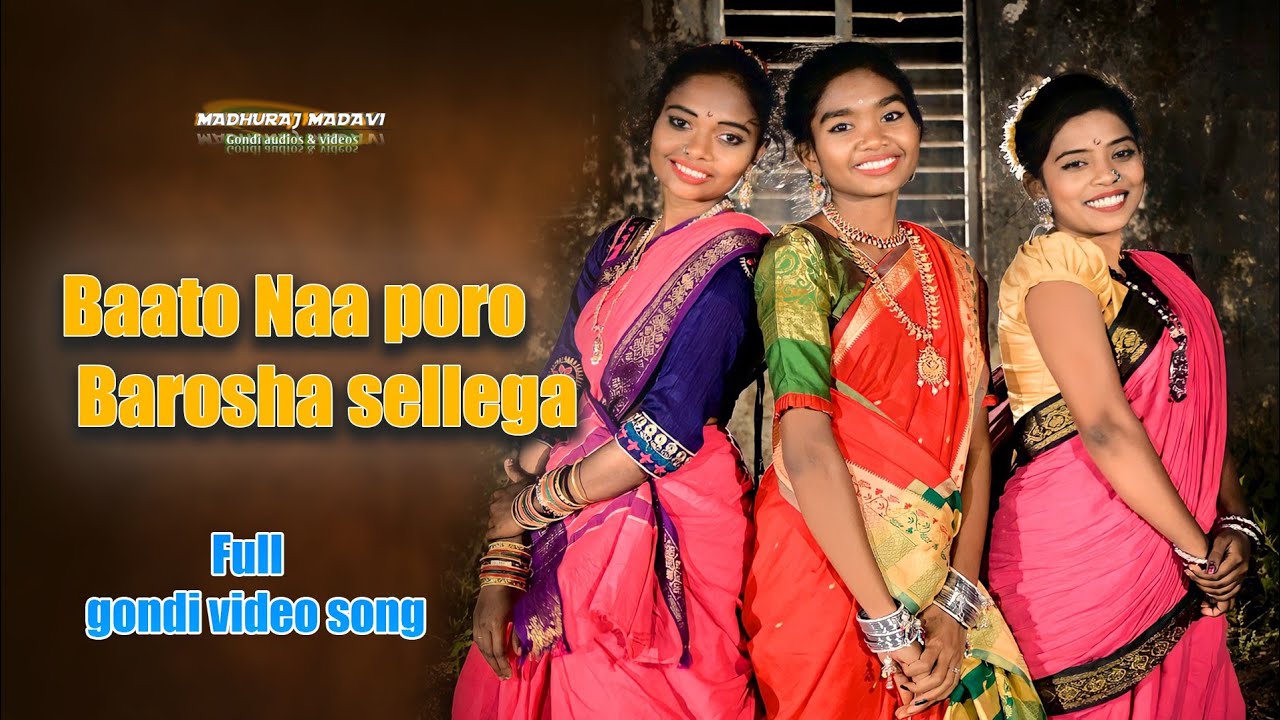 Baato naa poro barosha sellega new dj Gondi song 2022  | 