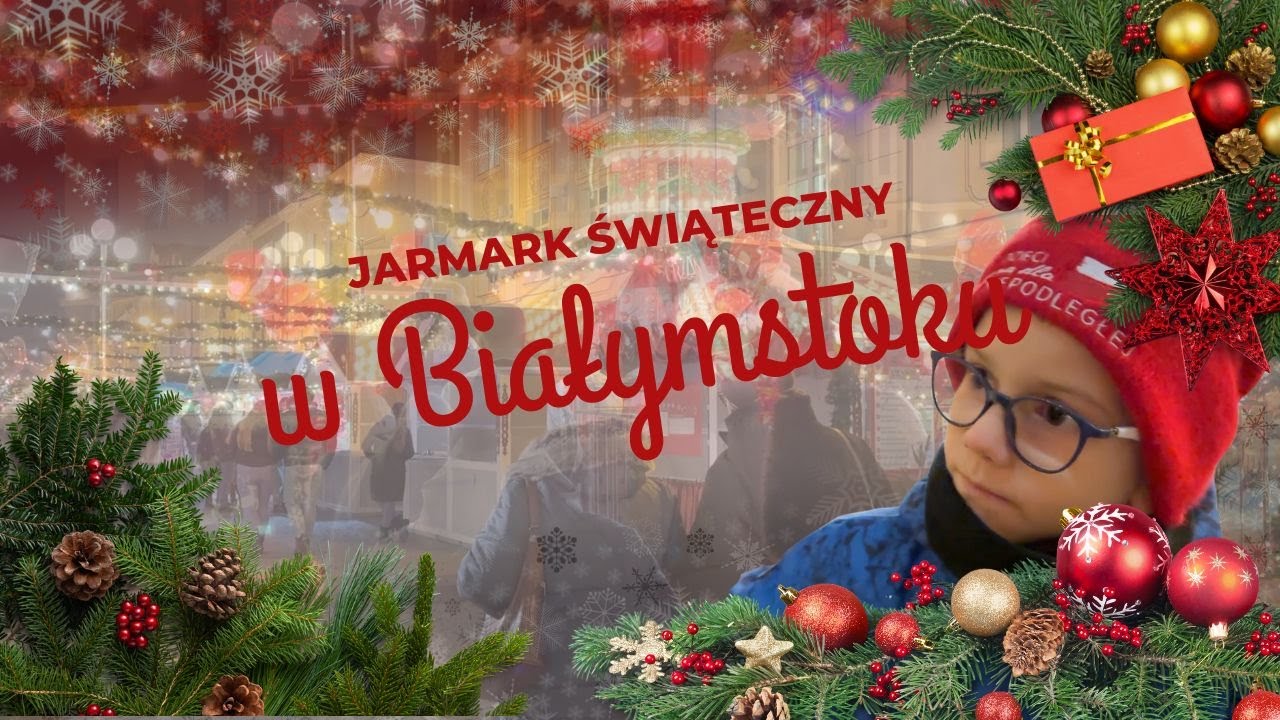 Jarmark Świąteczny w Białymstoku