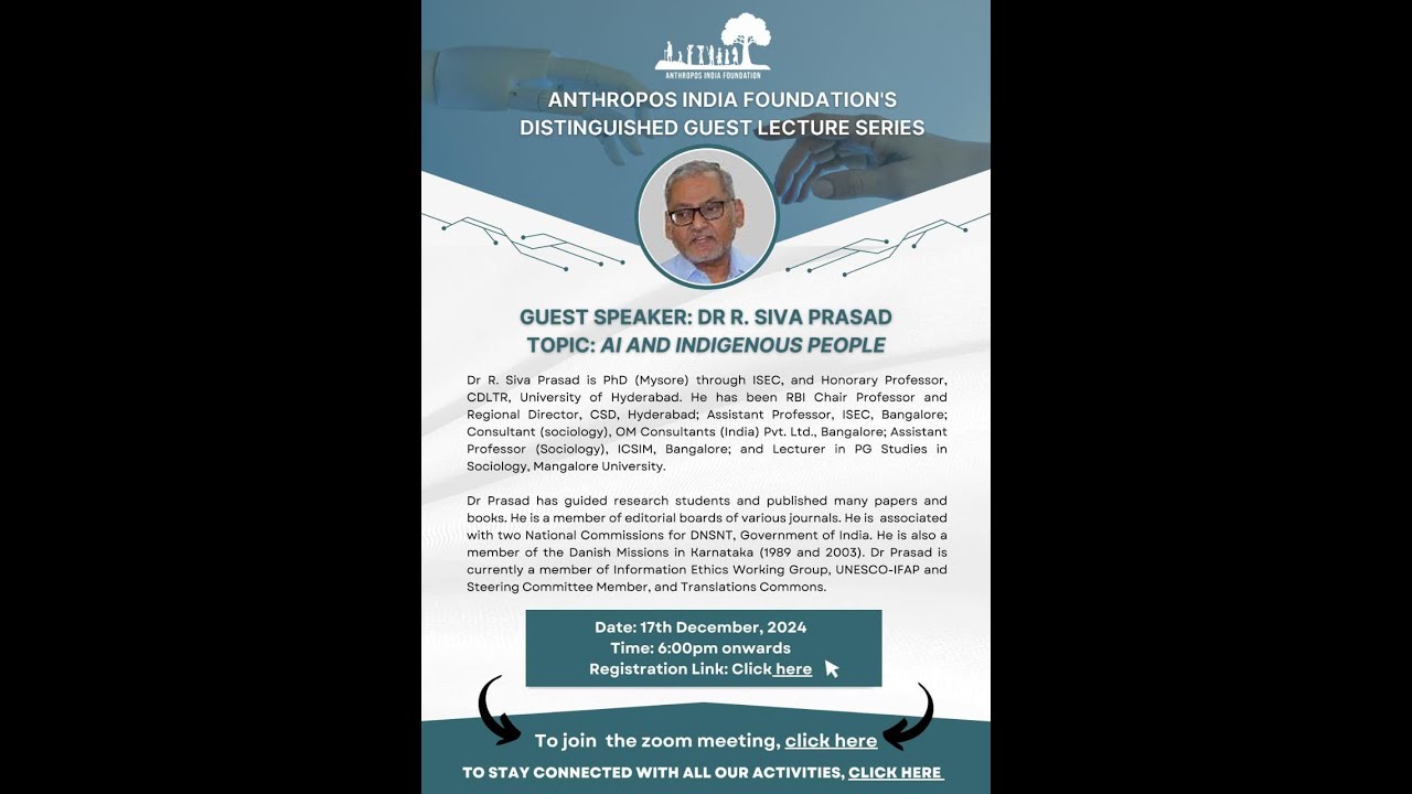 AIF'S DISTINGUISHED GUEST LECTURE SERIES | By: DR R. SIVA PRASAD | TOPIC: AI AND INDIGENOUS PEOPLE
