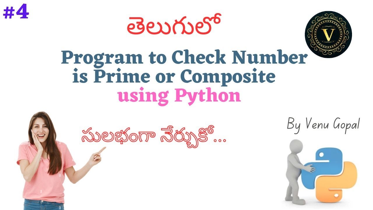 Program To Check Given Number is Prime Or Composite Using Python In Telugu|Prime Number Program