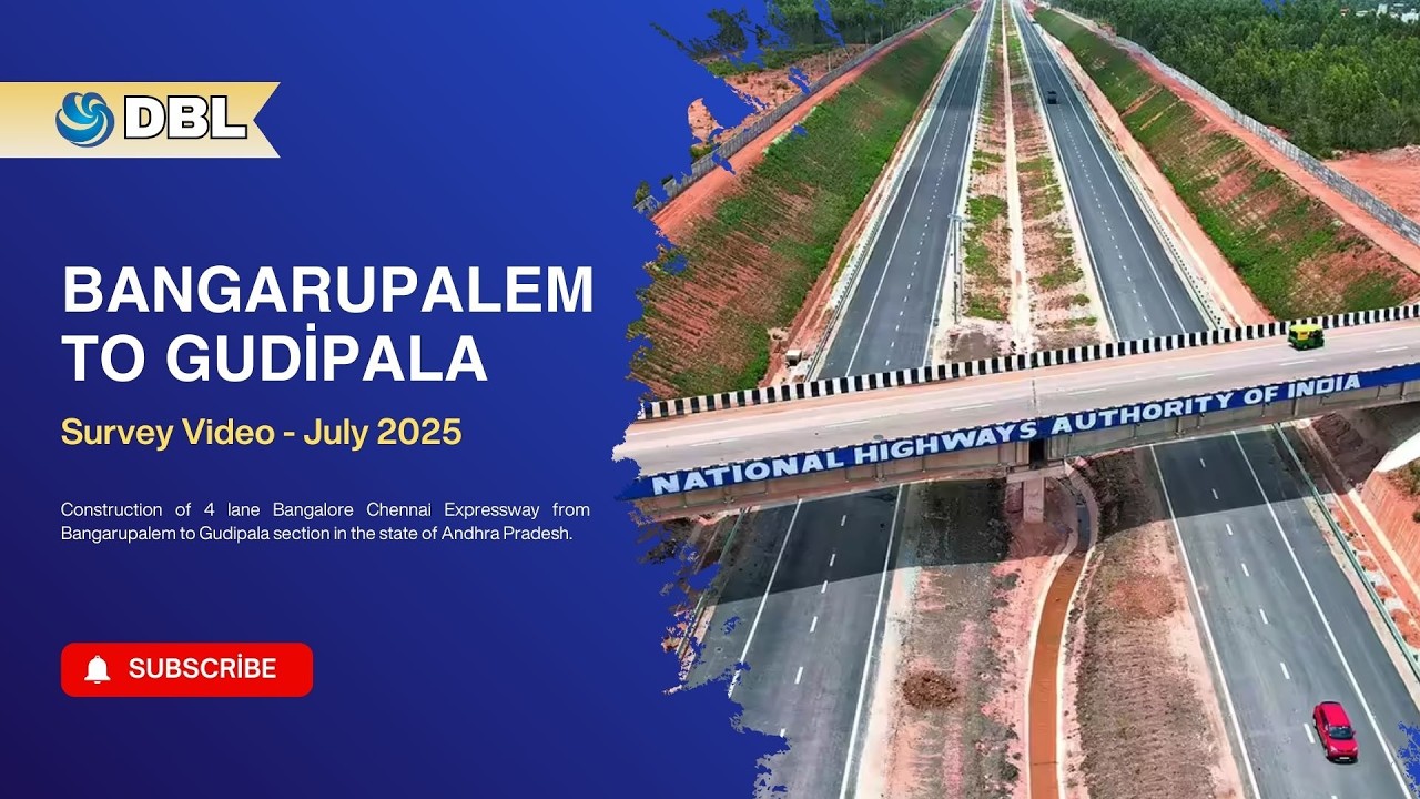 Bangarupalem to Gudipala in the State of Andhra Pradesh | Survey Video - July 2025