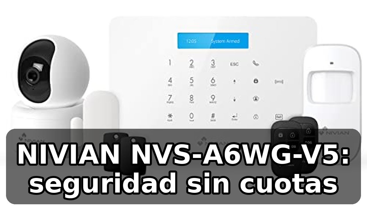 Review completa del sistema NIVIAN NVS-A6WG-V5: seguridad sin cuotas y control Tuya