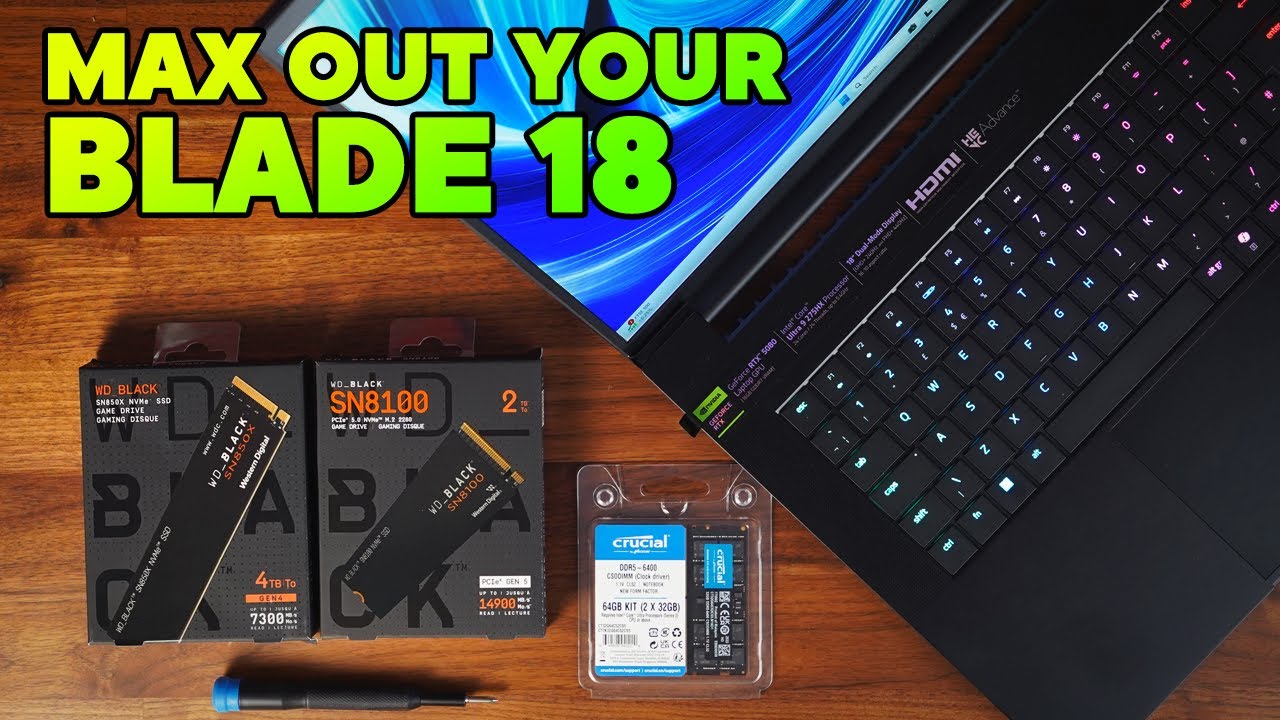 Get The Most From Your Razer Blade 18! Testing Gen 5 SSDs and Fast Ram