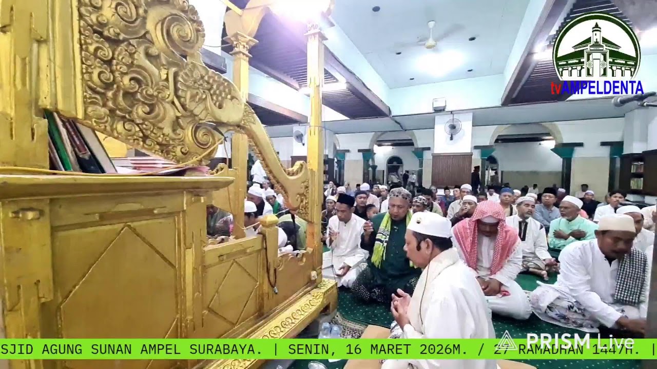 #27 - SHOLAT ISYA' DAN TARAWIH MASJID AGUNG SUNAN AMPEL. IMAM TARAWIH USTADZ JALALUDDIN.