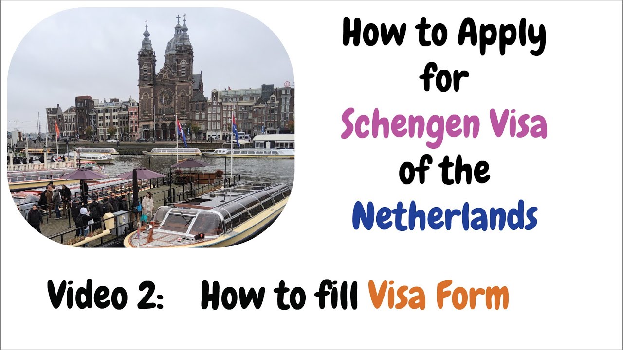 How to apply Schengen Visit Visa (Netherlands): How to fill the visa Applicatyion Form (2025) #visa