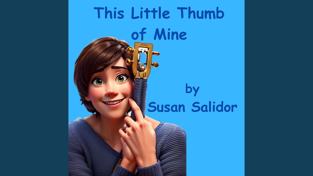 This Little Thumb of Mine