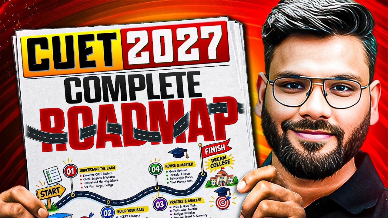 CUET 2027: EVERYTHING You Need to Know 🚨 | Complete Roadmap from Zero to Exam