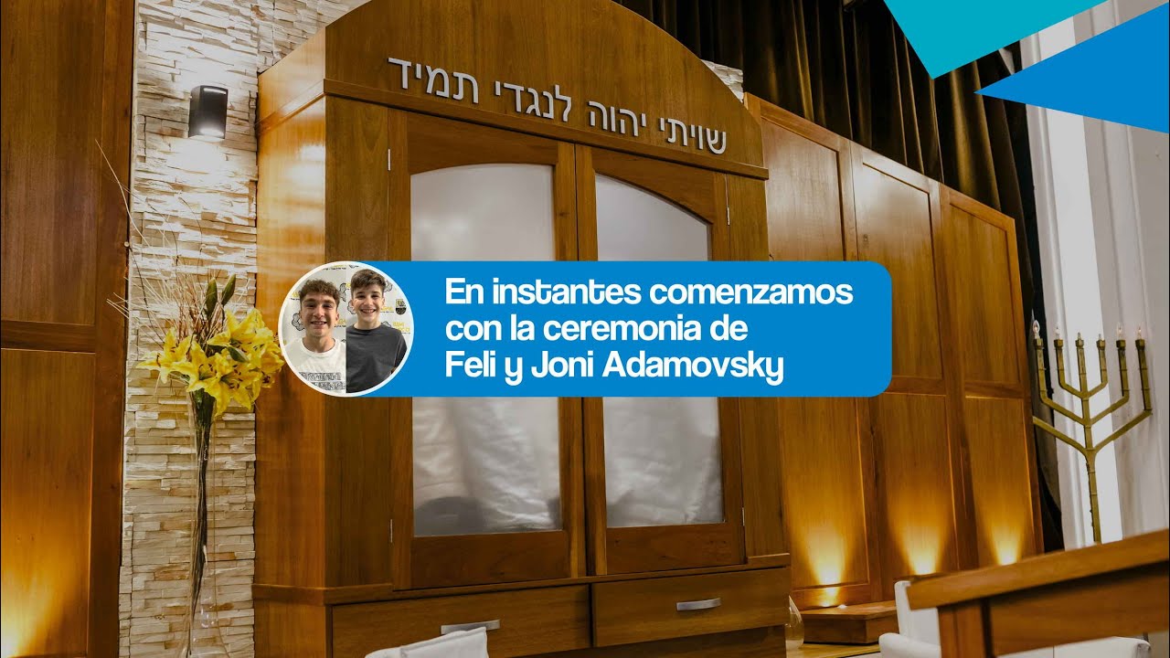 Kabalat Shabat -  Ceremonia de Felipe y Jonás Adamovsky 29/3/24