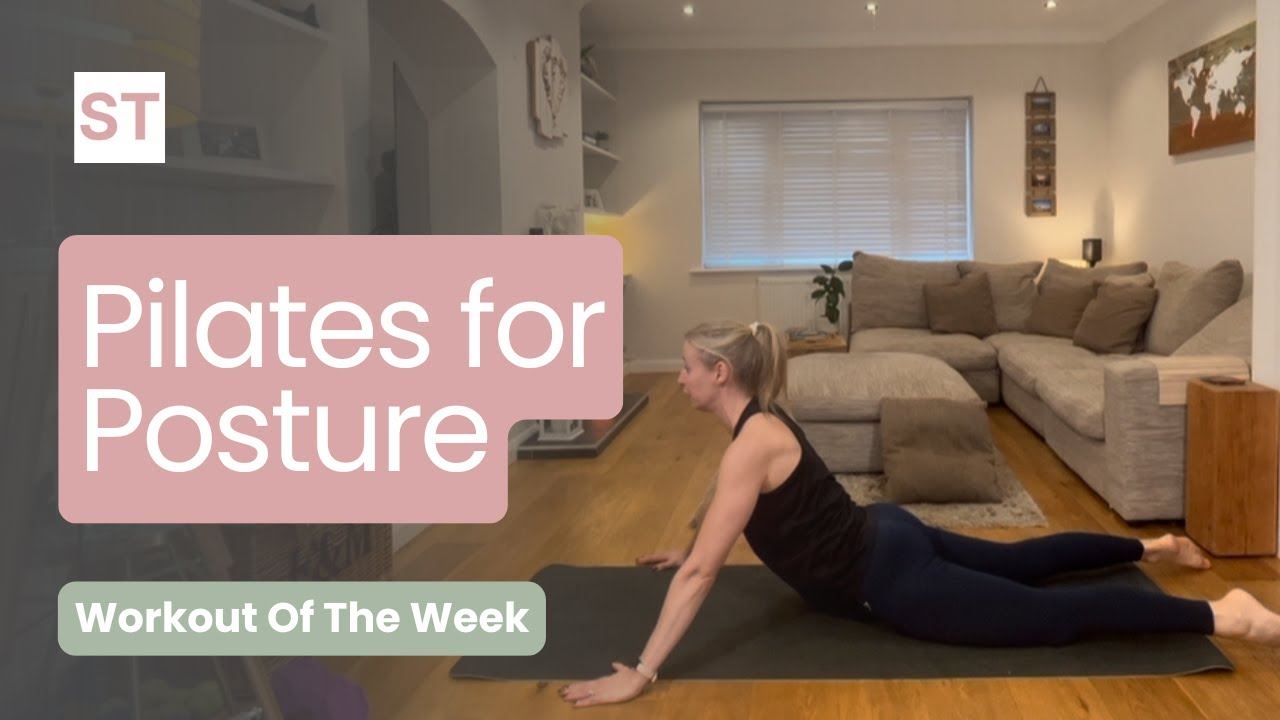 Pilates for Posture for Women Over 40 - Workout Of The Week