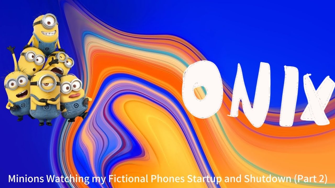 Миньоны наблюдают за включением и выключением моих вымышленных телефонов (Часть 2)