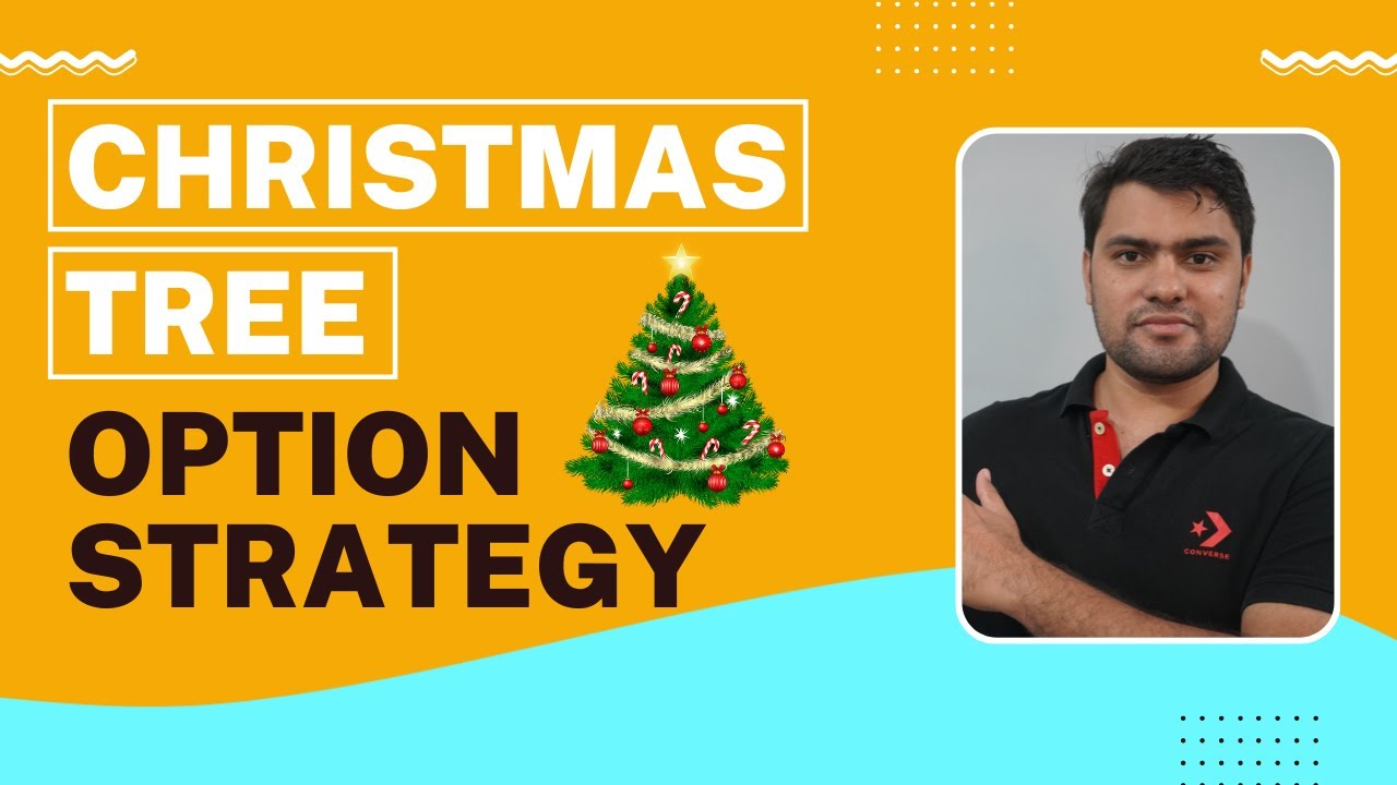 MODIFIED BUTTERFLY | Christmas Tree Option Strategy | Option Sailor