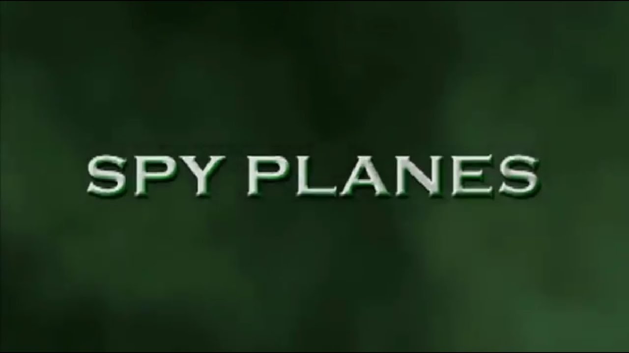 Spy Planes | Full Documentary