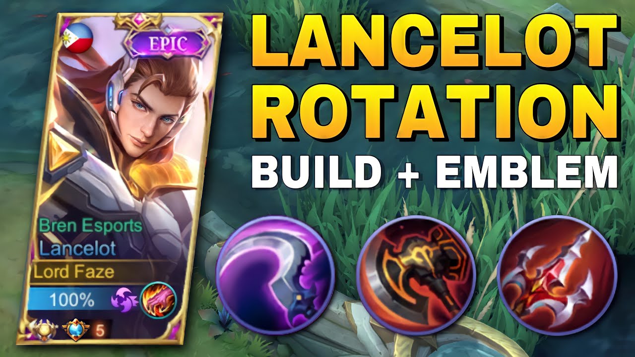 LANCELOT TUTORIAL - LANCELOT BEST BUILD AND EMBLEM 2021 - MOBILE LEGENDS
