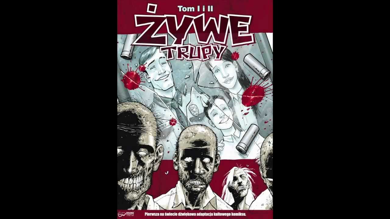 Żywe Trupy - Zeszyt 1 - Audiobook