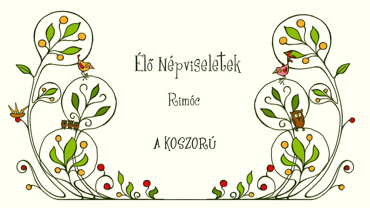 Élő Népviseletek Rimóc  A koszorú