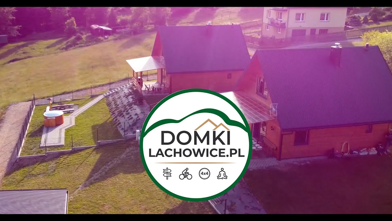 Wideo prezentacja domków i możliwości - DomkiLachowice.pl