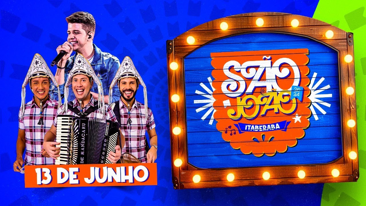 São João de Itaberaba-BA (13.06): Fuló de Mandacaru, Nadson o Ferinha e Costella