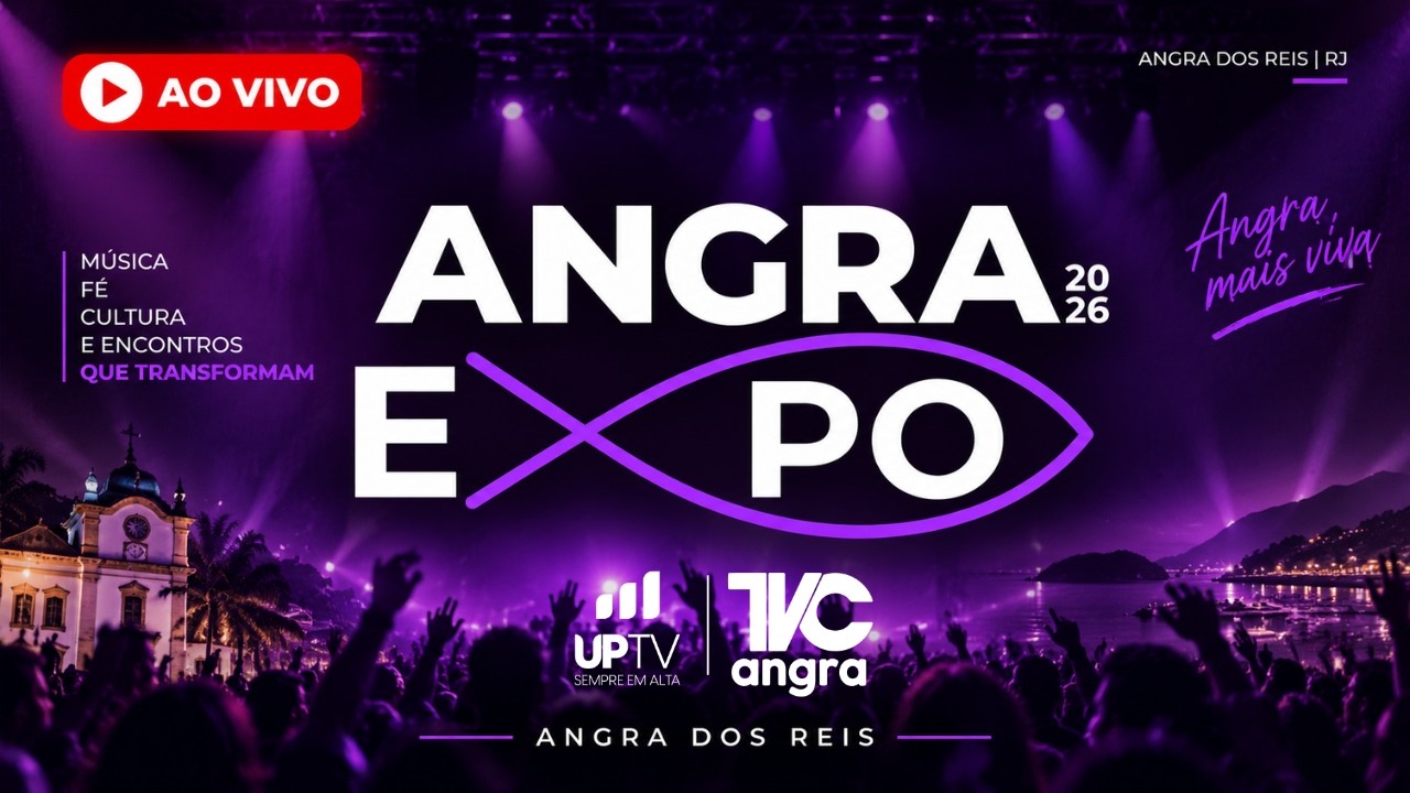 AO VIVO | ANGRA EXPO 2026  | PORTAL UPTV |  QUINTA &Agrave;S 19h