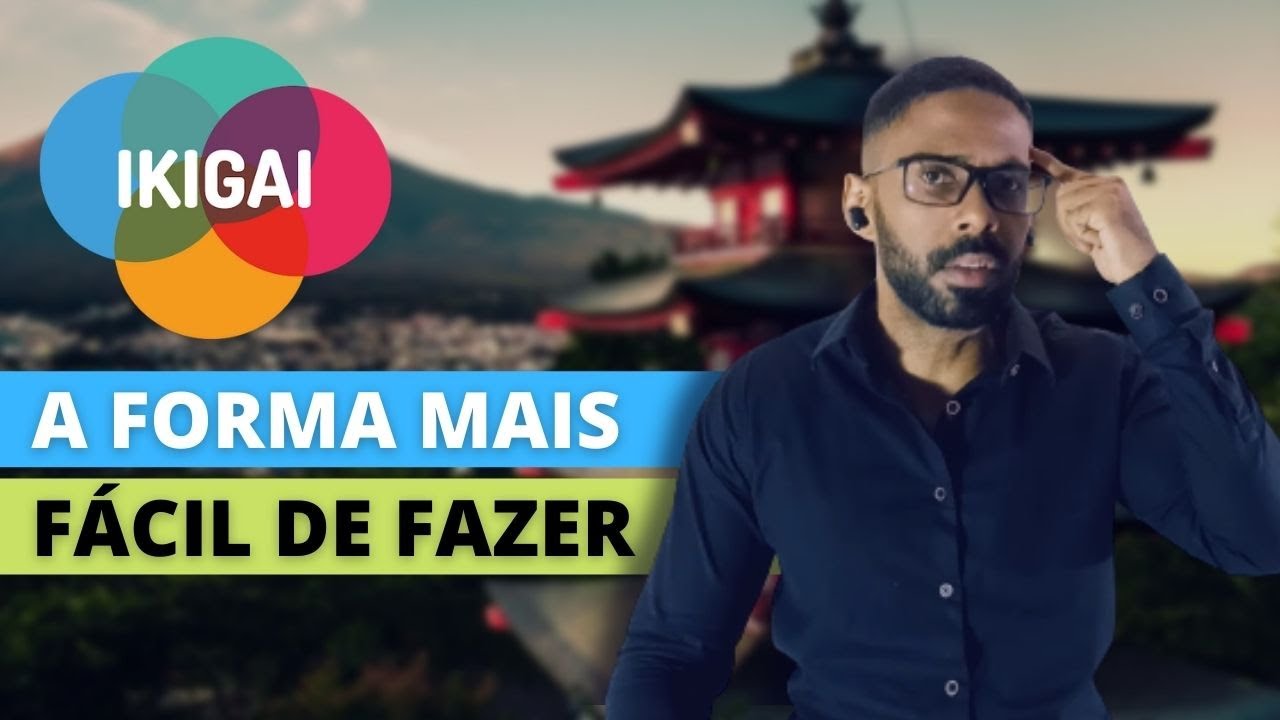 Ikigai: exercício para encontrar agora seu propósito de vida