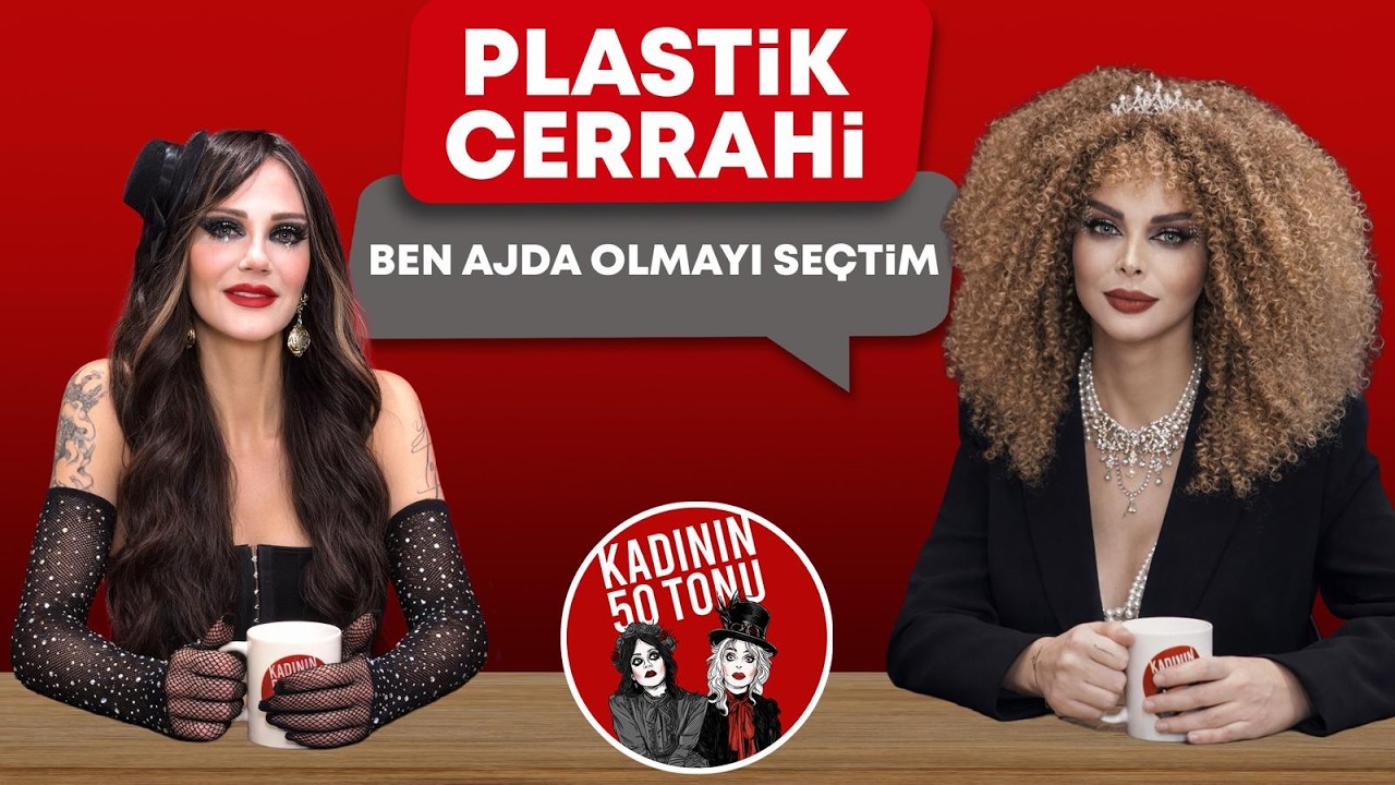 Kadının 50 Tonu #5 | Ben Ajda Pekkan Olmayı Seçtim! #podcast #vodcast #estetik #tarkan #demimoore