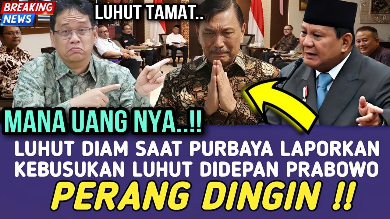 LUHUT TAK BERKUTIK !! PURBAYA LAPORKAN SEMUA KEBUSUKAN LUHUT DI DEPAN PRESIDEN PRABOWO