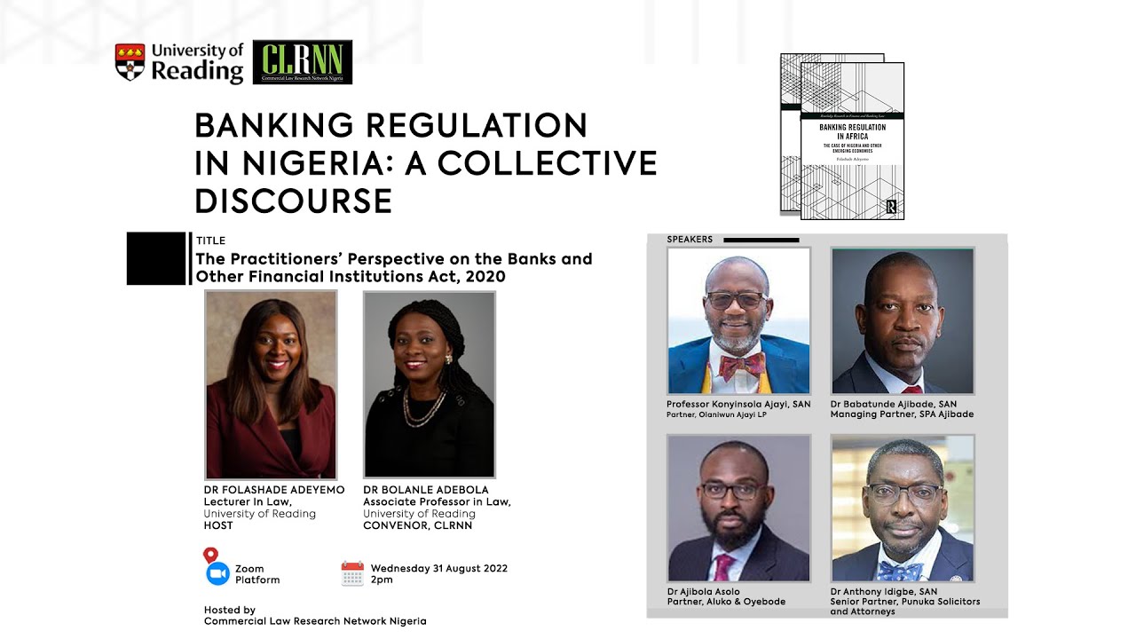 Banking Regulation In Nigeria: A Collective Discourse