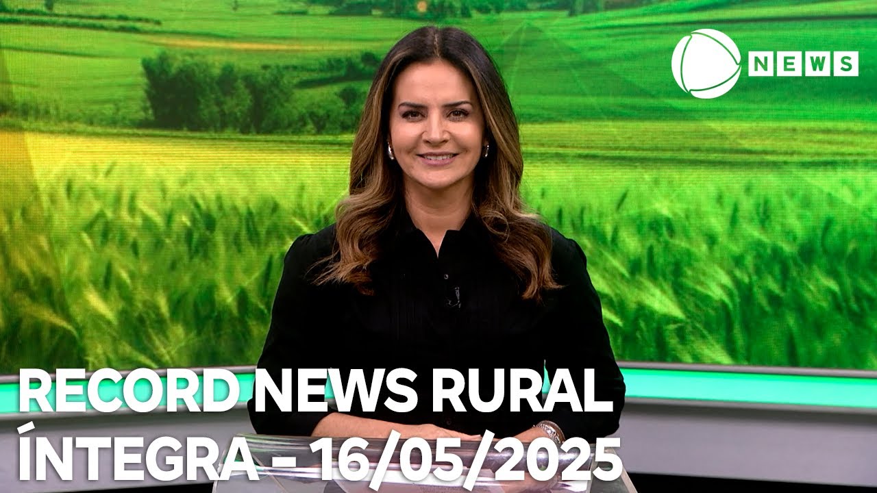 Record News Rural - 16/05/2025