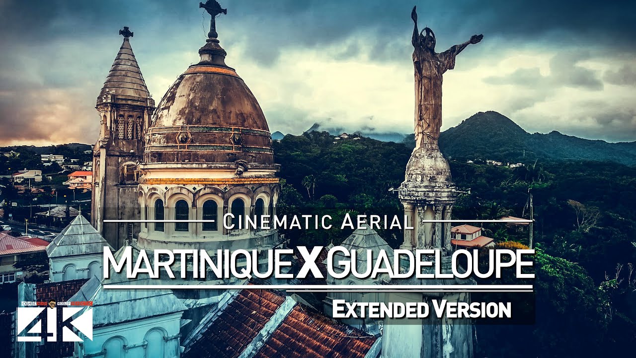 【4K】Drone Footage | Martinique X Guadeloupe *EXTENDED* CARIBBEAN 2019 ..:: Cinematic Aerial Film