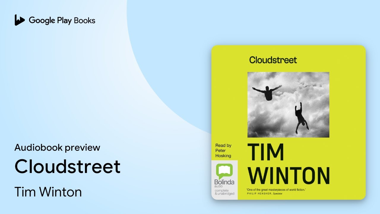 Cloudstreet by Tim Winton &middot; Audiobook preview