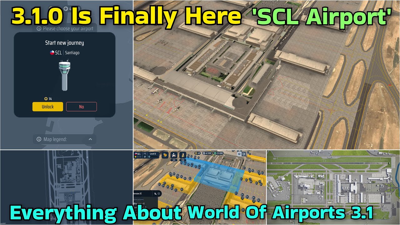 3.1.0 Is Finally Here | World Of Airports 3.1 | SCL Airport Is Here | Everything About SCL |