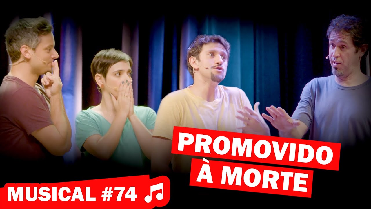 MUSICAL IMPROVÁVEL #74