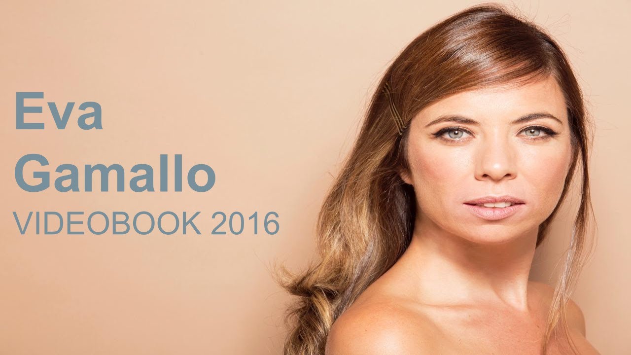 EVA GAMALLO VIDEO 2016