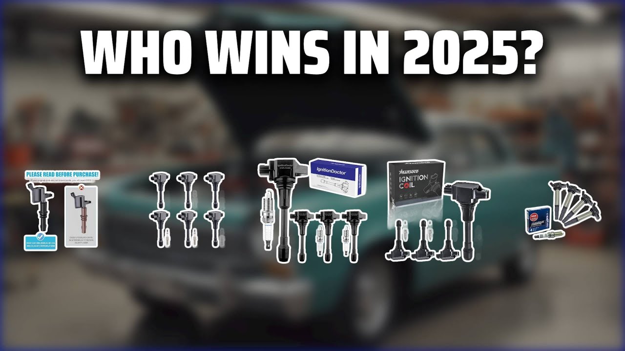 The Top 5 Best Ignition Coils in 2025 - Must Watch Before Buying!