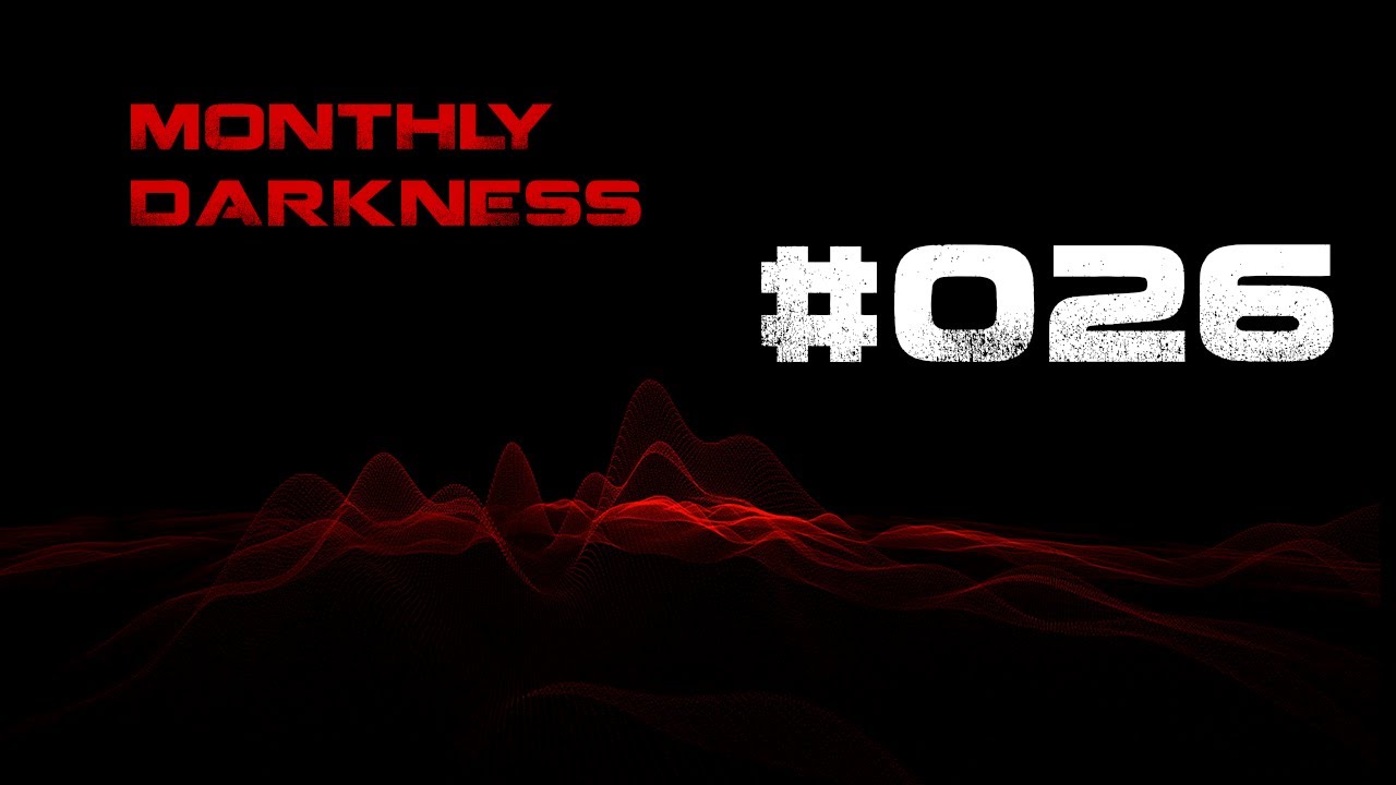 David Phoenix - Monthly Darkness #026
