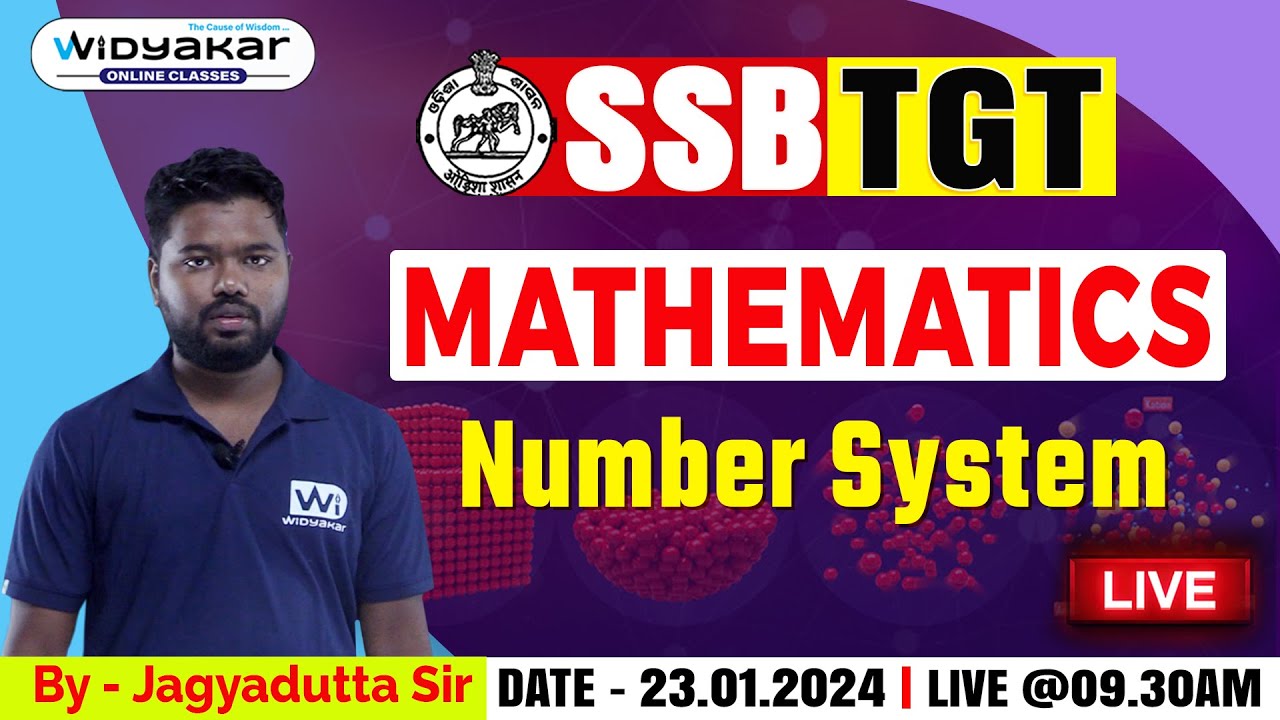 NUMBER SYSTEM | MATHMATICS LIVE | SSB TGT 2024 | Dt:23.01.2024@9.30AM