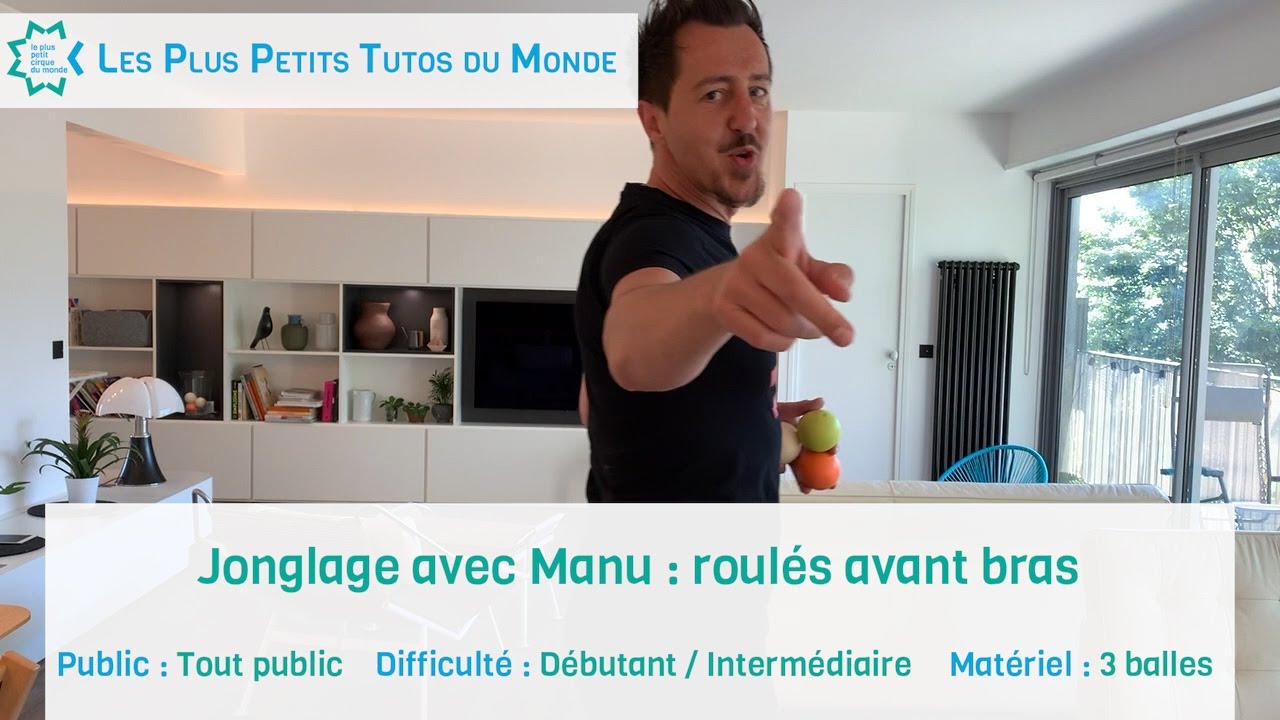 Figure de jonglage #2 : roulés avant bras