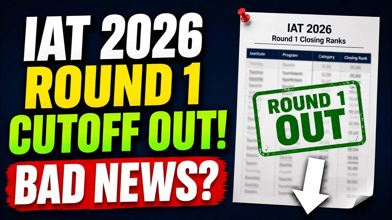 🔴 LIVE: IAT 2026 Round 1 Cutoff OUT! 😱 Bad News? Complete Analysis, Closing Ranks & Doubt Solving