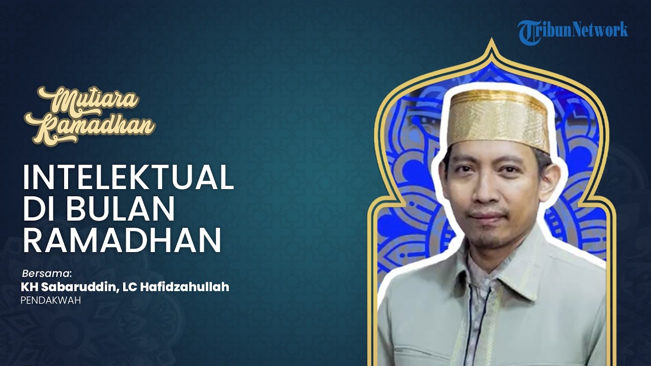 Intelektual di Bulan ramadhan