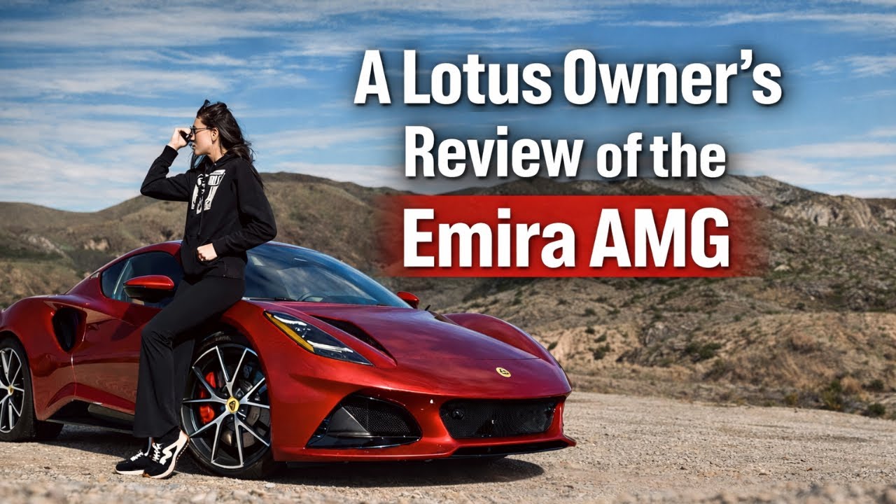 Я владею автомобилями Lotus уже много лет — вот правда об Emira AMG и ответы на часто задаваемые ...