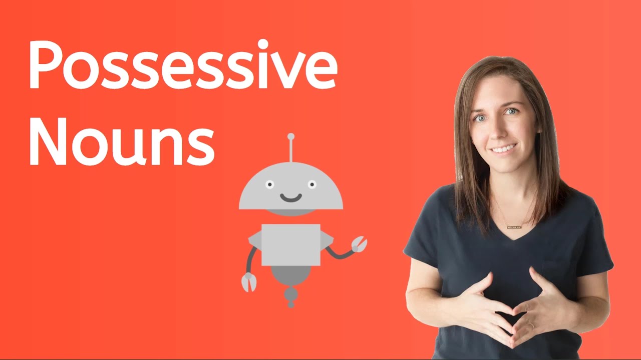 Possessive Nouns for Kids