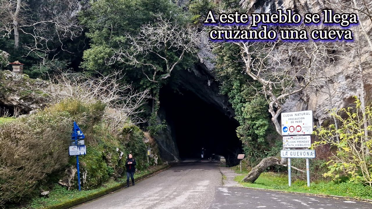 El pueblo al que se llega atravesando una cueva (La Cuevona, España)