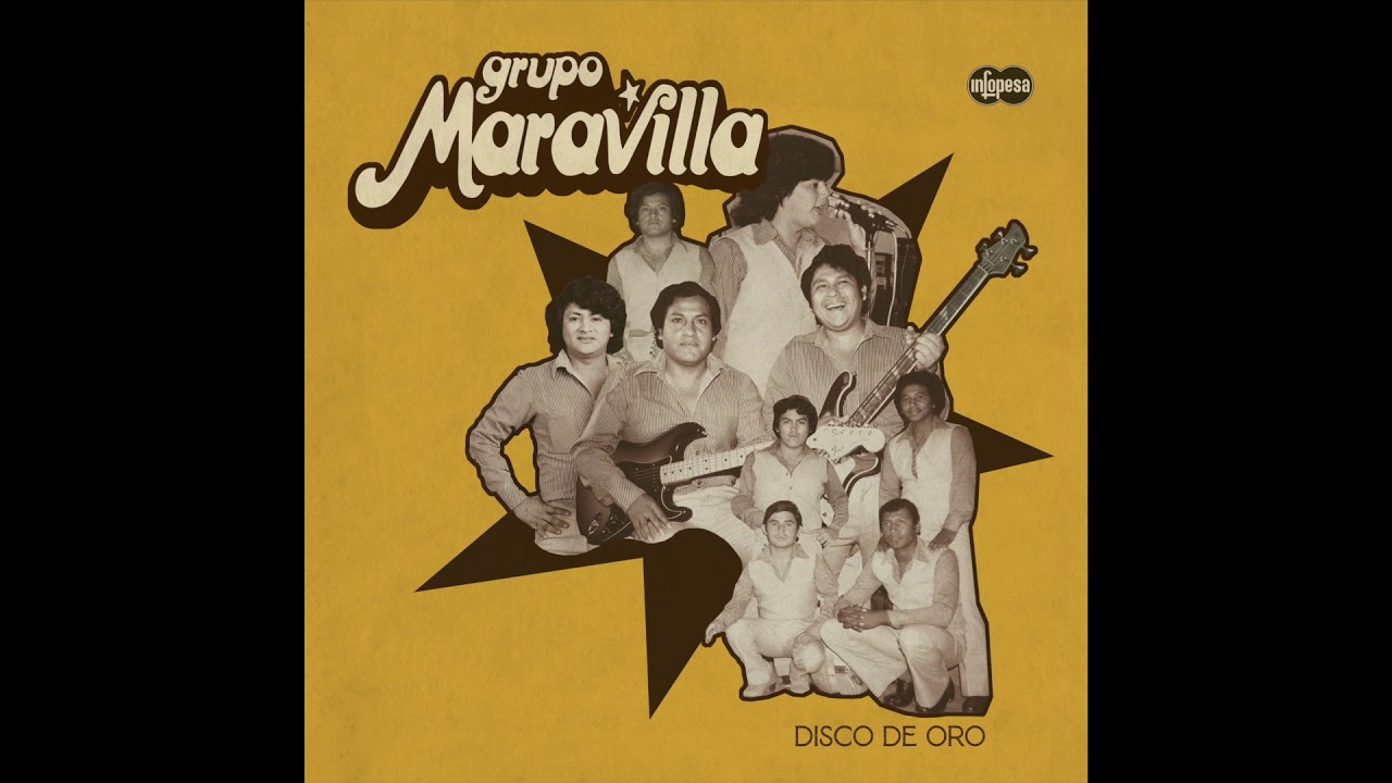 Grupo Maravilla - No Dijiste Adiós (Infopesa)