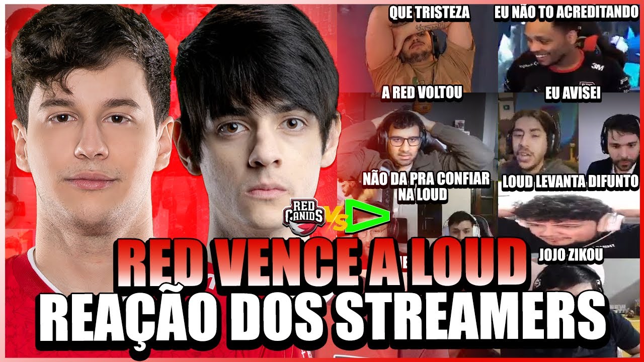 STREAMERS REAGEM a RED CANIDS VENCENDO A LOUD e DEIXANDO A LLL 1-2 NA SUPERSEMANA DO CBLOL