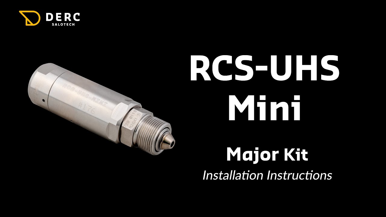 DERC RCS-UHS Mini | Major Kit | Maintenance Instructions