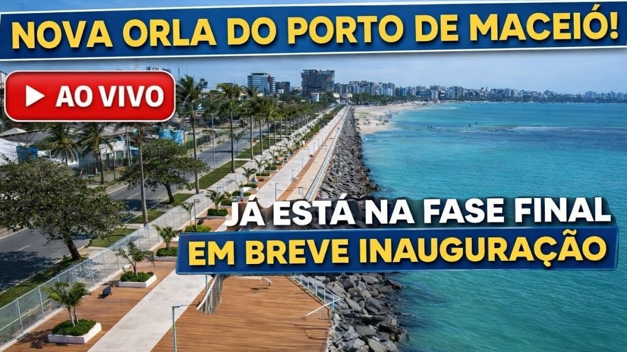 Nova Orla do Porto de Macei&oacute; impressiona e transforma a &aacute;rea hist&oacute;rica da capital